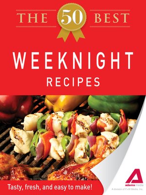 cover image of The 50 Best Weeknight Recipes